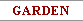 Garden - Le Jardin